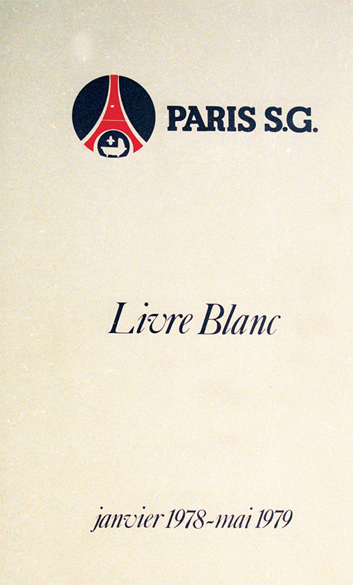 11 mai 1979 : le PSG publie son Livre Blanc - Paris.canal-historique